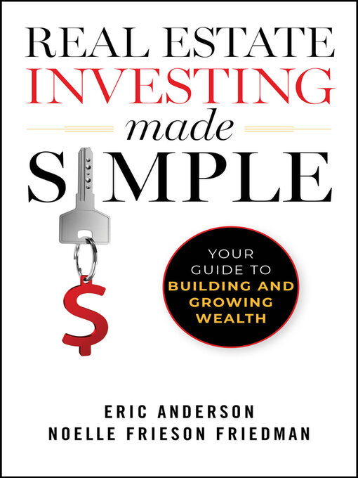 Title details for Real Estate Investing Made Simple by Eric Anderson - Available